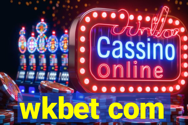 wkbet com